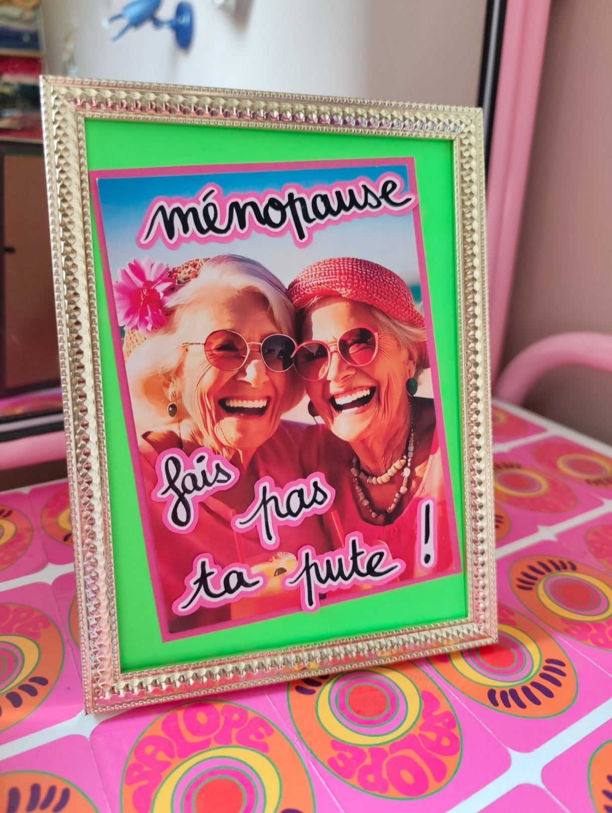 Ménopause fais pas ta pute !