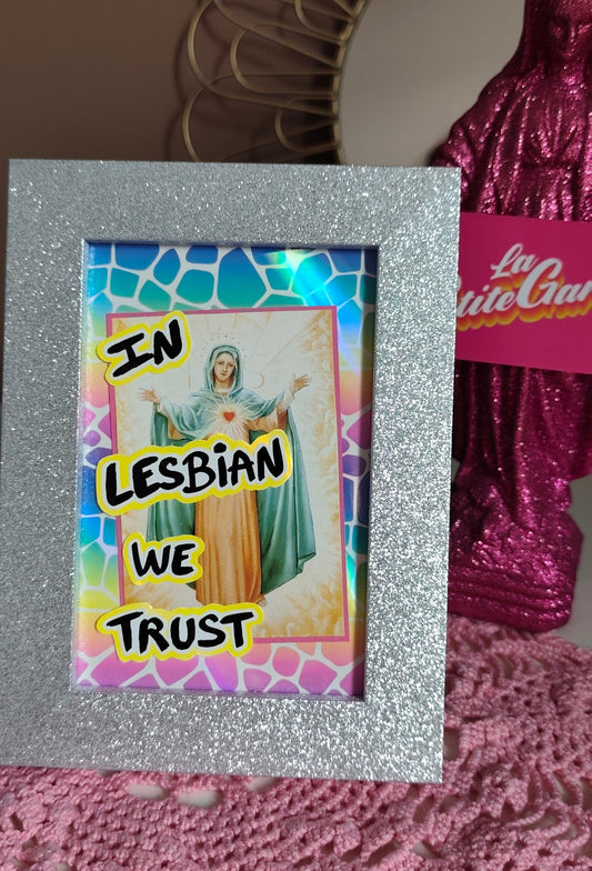 IN LESBIAN WE TRUST