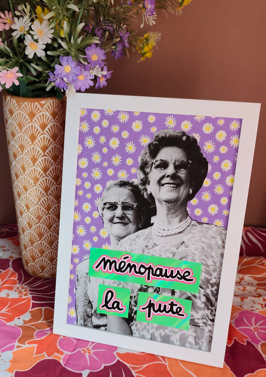 MÉNOPAUSE LA PUTE