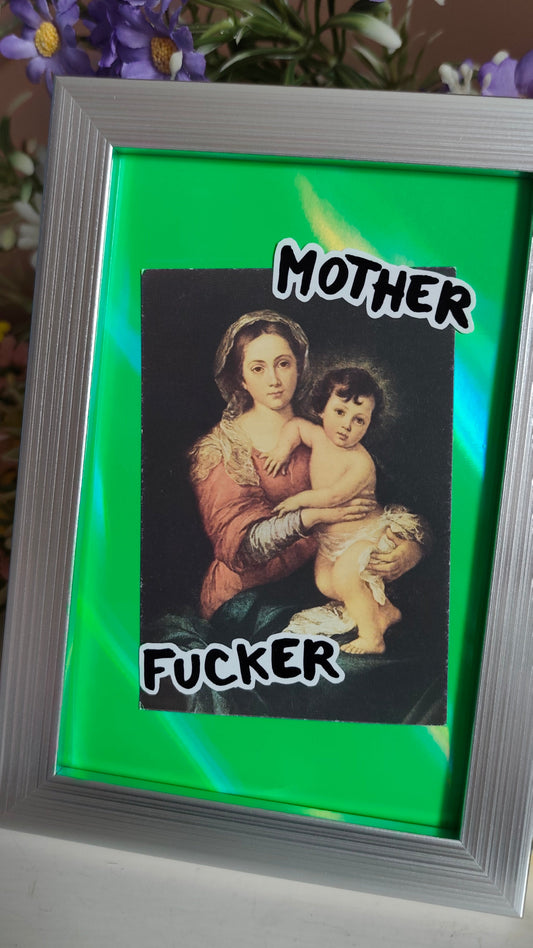 Mother Fucker